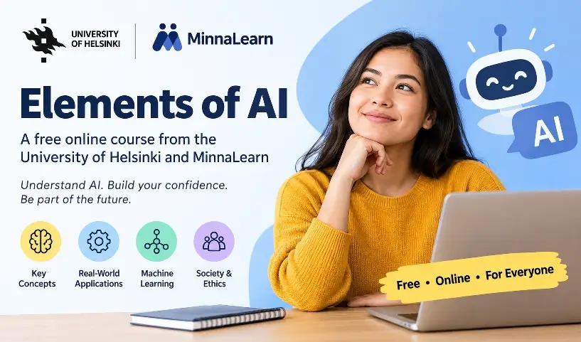 An overview of the Elements of AI free online course by the University of Helsinki and MinnaLearn, featuring a learner, an AI robot illustration, and key artificial intelligence learning topics.