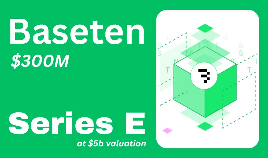 Illustration of Baseten $300 Series E raise at $5b valuation