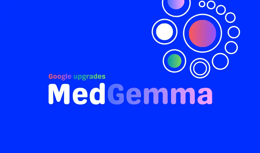 Illustration of Google's imaging upgrades to MedGemma